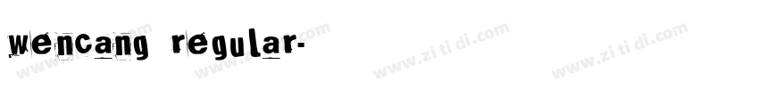 wencang regular字体转换